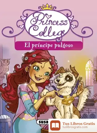 Descargar Princess College. El Príncipe Pulgoso de Susaeta