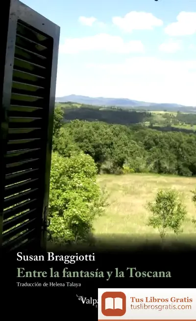 Descargar Entre La Fantasía Y La Toscana