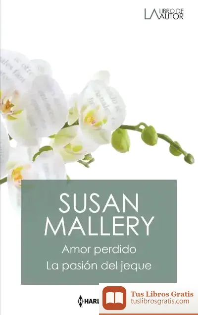 Descargar Amor Perdido; La Pasión Del Jeque