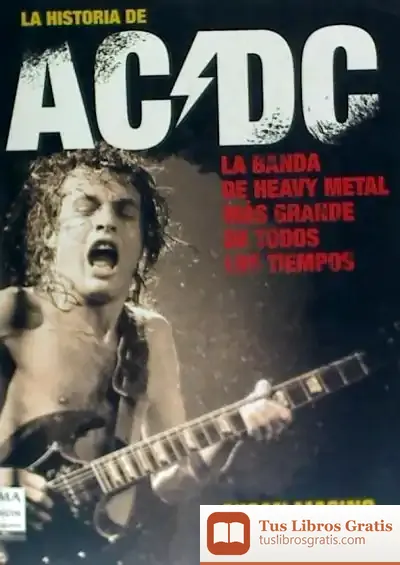 Descargar Historia De Ac/Dc, La de J. Corell