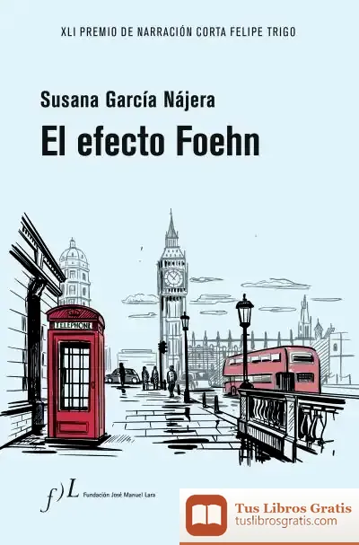 Descargar El Efecto Foehn de Susana García Nájera