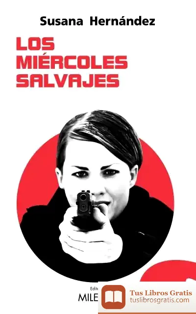 Descargar Los Miércoles Salvajes