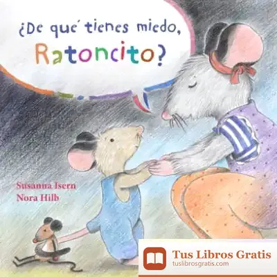 Descargar ¿De Qué Tienes Miedo, Ratoncito?