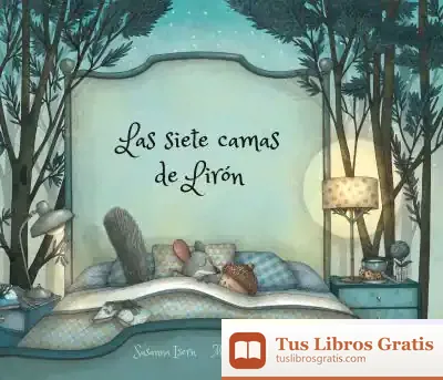 Descargar Las Siete Camas De Lirón