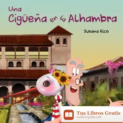 Descargar Una Cigüeña En La Alhambra
