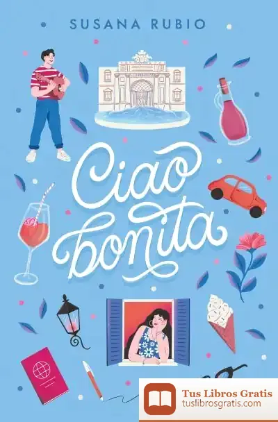 Descargar Ciao, Bonita (En Roma 2)