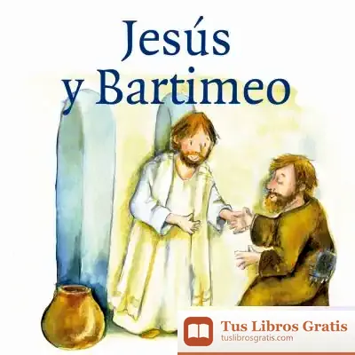Descargar Jesús Y Bartimeo de Susanne Brandt