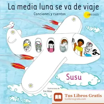 Descargar La Media Luna Se Va De Viaje de Susu
