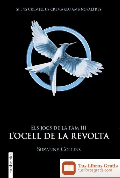 Descargar Els Jocs De La Fam Iii. L'Ocell De La Revolta