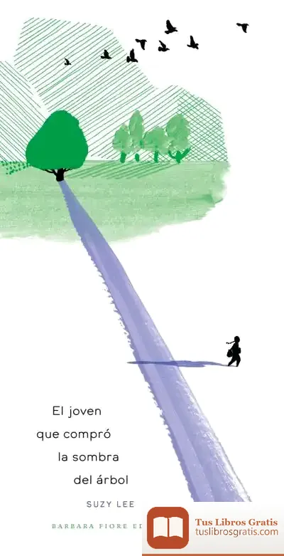 Descargar El Joven Que Compró La Sombra Del Árbol