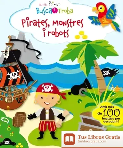 Descargar El Meu Primer Busca I Troba. Pirates, Monstres I Robots