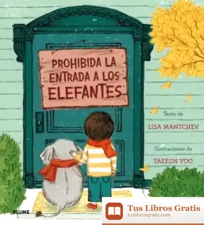 Descargar Prohibida La Entrada A Los Elefantes (2022)