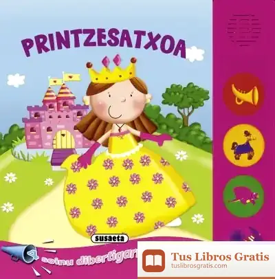 Descargar Botoi Zaratatsuak. Printzesatxoa de Taldeak Susaeta