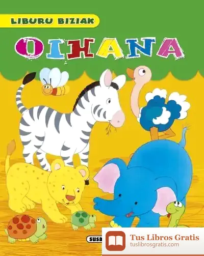Descargar Liburu Biziak. Oihana