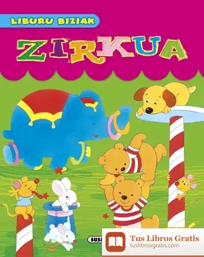 Descargar Liburu Biziak. Zirkua