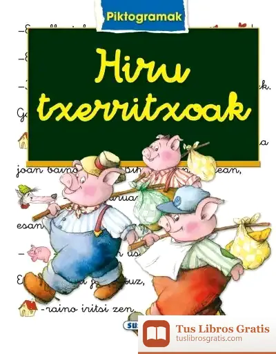 Descargar Piktogramak. Hiru Txerritxoak de Taldeak Susaeta