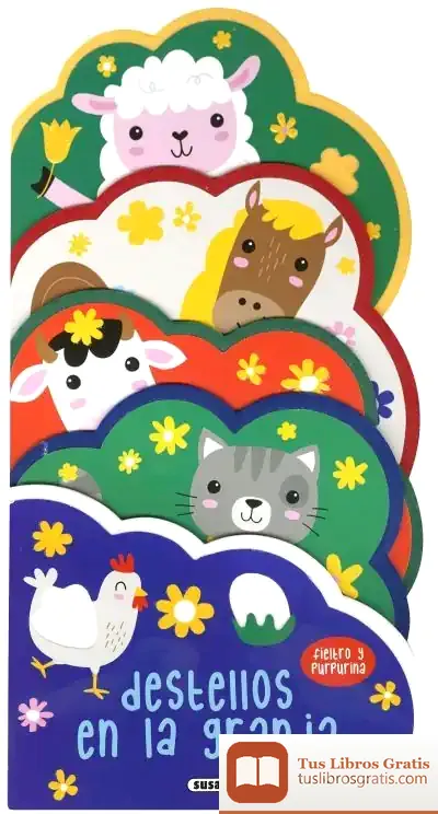 Descargar Fieltro Y Purpurina. Destellos En La Granja de Tanja Louwers