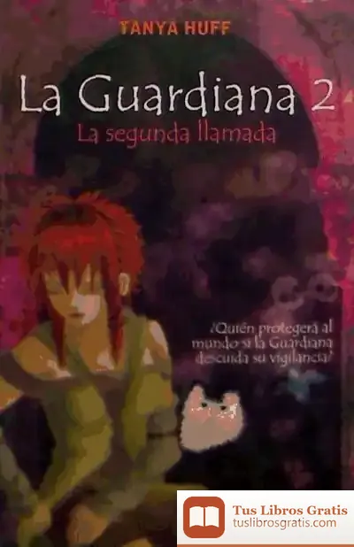 Descargar Guardiana 2 Segunda Llamada