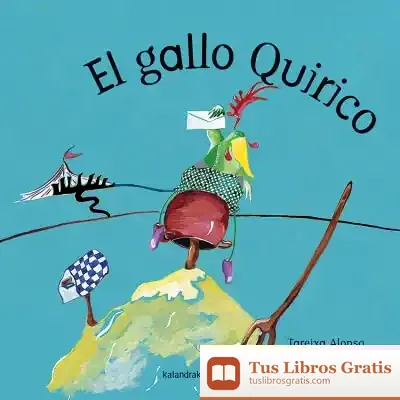 Descargar El Gallo Quirico