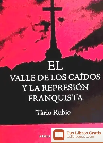 Descargar El Valle De Los Caidos