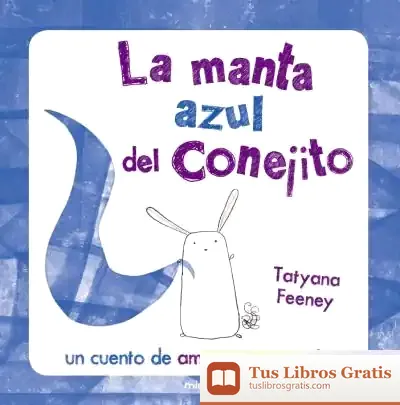 Descargar La Manta Azul Del Conejito