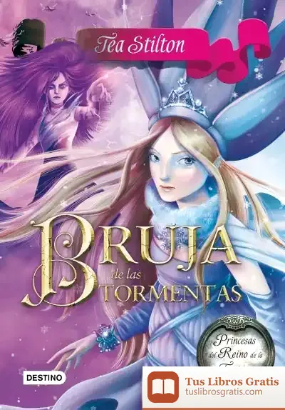 Descargar Bruja De Las Tormentas de Tea Stilton