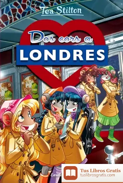 Descargar Dos Cors A Londres de Tea Stilton