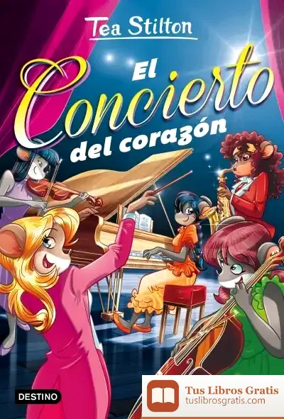 Descargar El Concierto Del Corazón de Tea Stilton