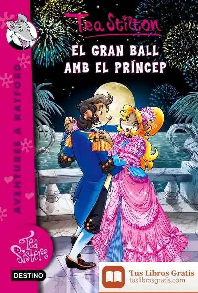 Descargar El Gran Ball Amb El Príncep de Tea Stilton