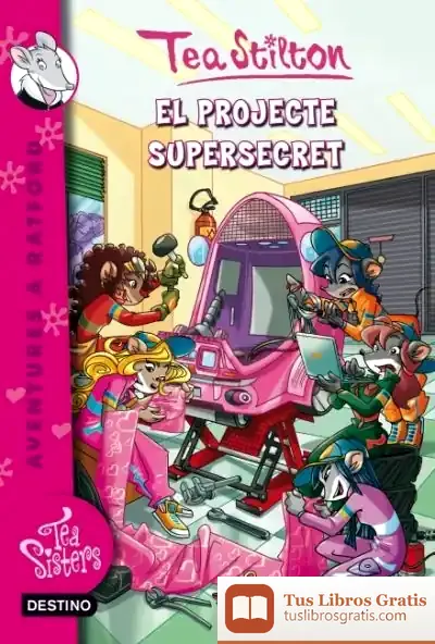 Descargar El Projecte Super Secret de Tea Stilton
