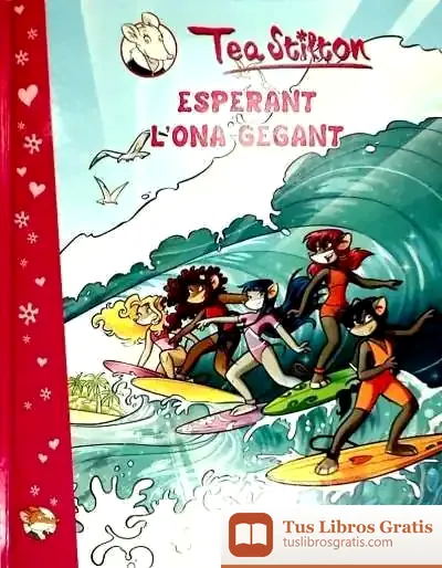 Descargar Esperant L'Ona Gegant de Tea Stilton