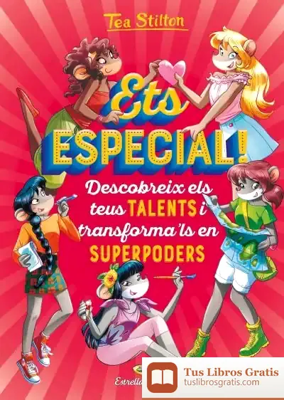 Descargar Ets Especial! de Tea Stilton