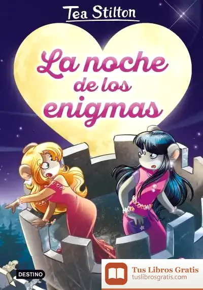 Descargar La Noche De Los Enigmas de Tea Stilton