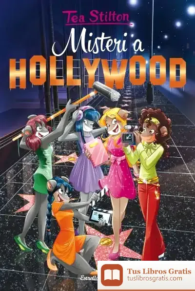 Descargar Misteri A Hollywood de Tea Stilton