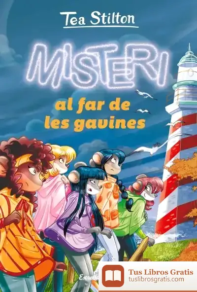 Descargar Misteri Al Far De Les Gavines de Tea Stilton