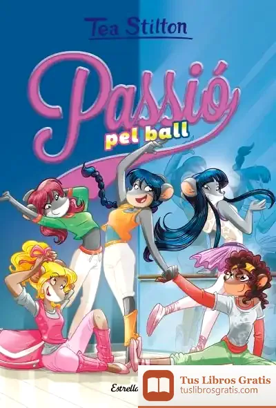 Descargar Passió Pel Ball de Tea Stilton