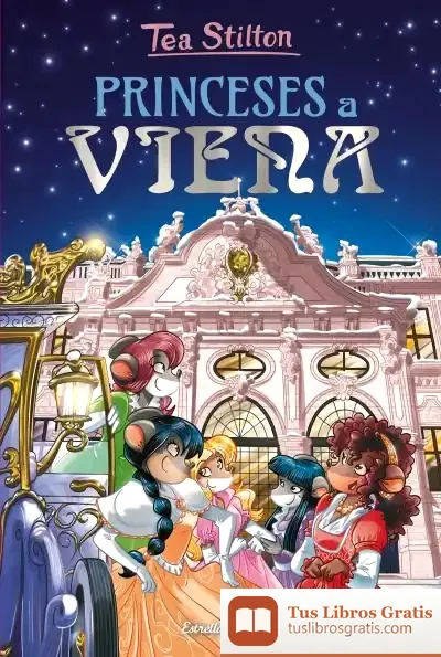 Descargar Princeses A Viena de Tea Stilton