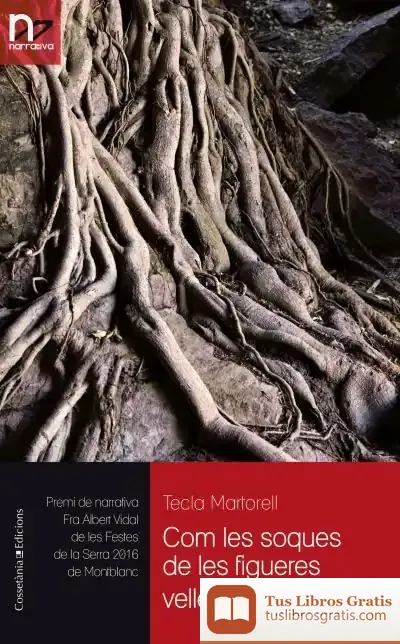 Descargar Com Les Soques De Les Figueres Velles
