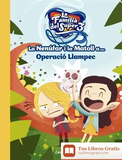 Descargar La Nenúfar I La Matoll I L Operació Llampec