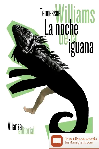 Descargar La Noche De La Iguana de Tennessee Williams