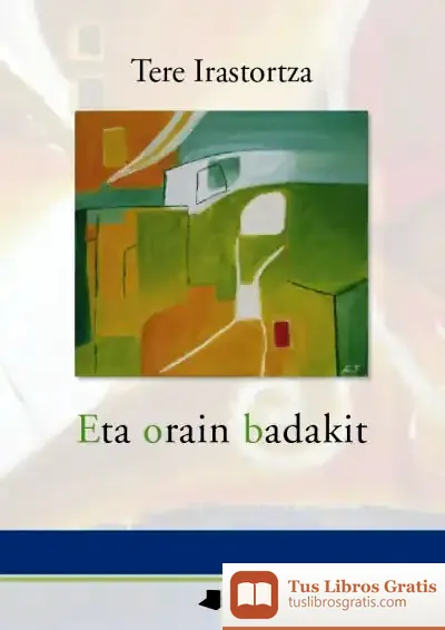 Descargar Eta Orain Badakit de V. A. Gorbatov