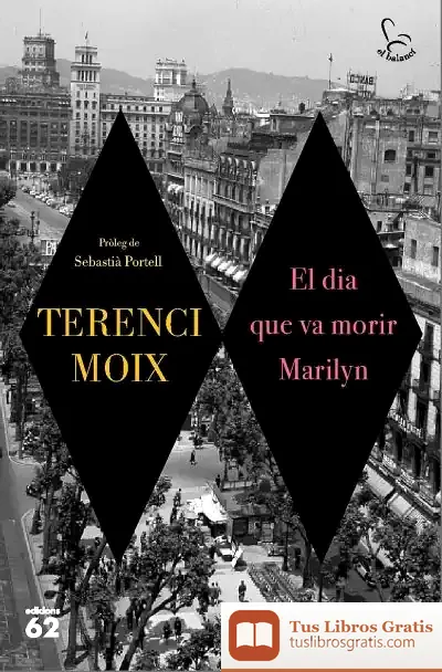Descargar El Dia Que Va Morir Marilyn