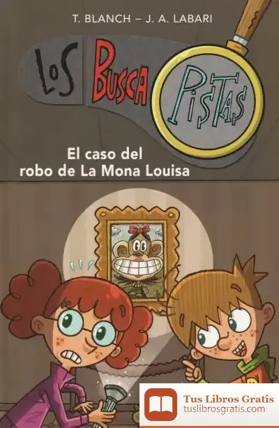 Descargar Buscapistas 3. El Caso Del Robo De La Mona Louisa