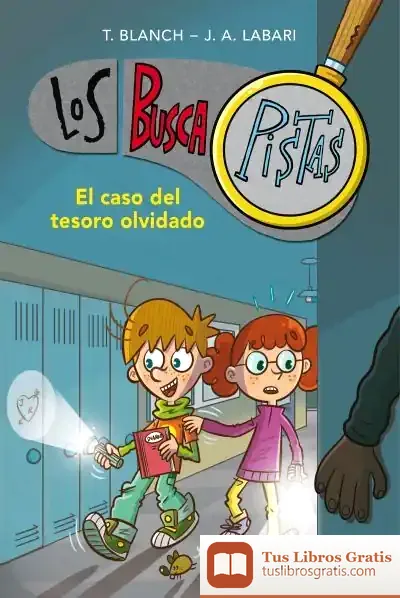 Descargar El Caso Del Tesoro Olvidado (Serie Los Buscapistas 9)