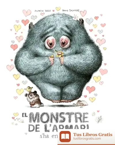 Descargar El Monstre De L'Armari S'Ha Enamorat! de Teresa Broseta