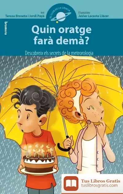 Descargar Quin Oratge Farà Demà?