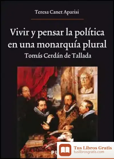 Descargar Vivir Y Pensar La Política En Una Monarquía Plural