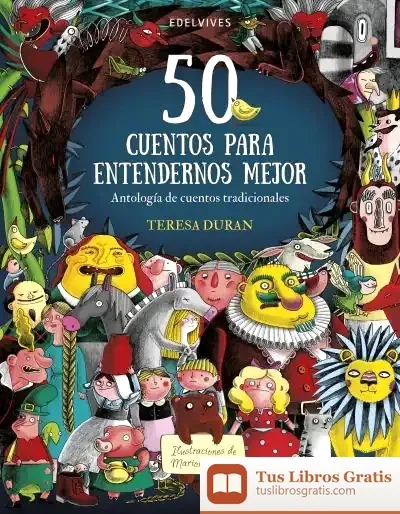 Descargar 50 Cuentos Para Entendernos Mejor