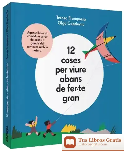 Descargar 12 Coses Per Viure Abans De Fer-Te Gran