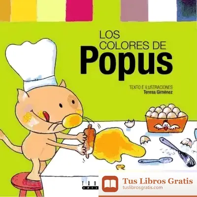 Descargar Los Colores De Popus de Ramón Cué Romano